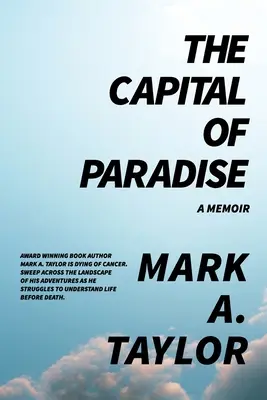 A paradicsom fővárosa: A Memoir (Emlékiratok) - The Capital of Paradise: A Memoir