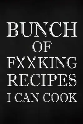 Bunch of Fucking Receptek Tudok főzni - Bunch of Fucking Recipes I Can Cook