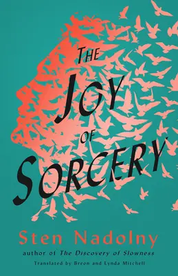 A varázslás öröme - The Joy of Sorcery