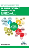 Humánerőforrás-menedzsment Essentials You Always Wanted To Know - Human Resource Management Essentials You Always Wanted To Know