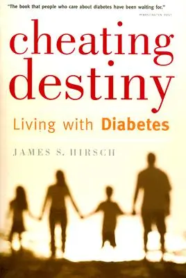 A végzet becsapása: Élet cukorbetegséggel - Cheating Destiny: Living with Diabetes