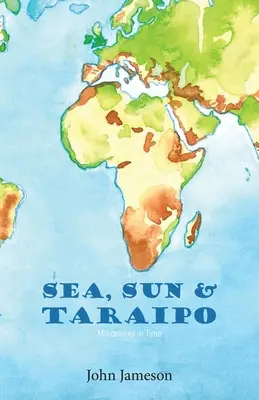 Tenger, Nap és Taraipo: Millionaires in Time - Sea, Sun & Taraipo: Millionaires in Time