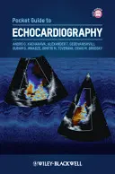 Zsebkönyv az echokardiográfiához - Pocket Guide to Echocardiography