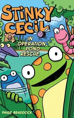 Büdös Cecil a Tómentő hadműveletben - Stinky Cecil in Operation Pond Rescue