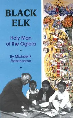 Black Elk: Az Oglala szent embere - Black Elk: Holy Man of the Oglala