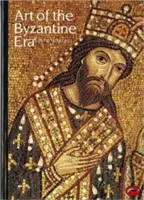 A bizánci kor művészete - Art of the Byzantine Era