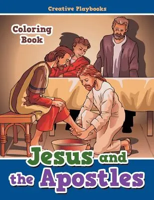 Jézus és az apostolok színezőkönyv - Jesus and the Apostles Coloring Book