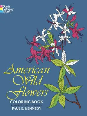 Amerikai vadvirágok színezőkönyv - American Wild Flowers Coloring Book