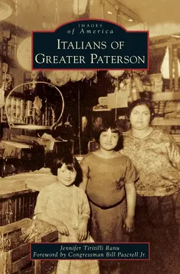 Olaszok Nagy-Patersonban - Italians of Greater Paterson