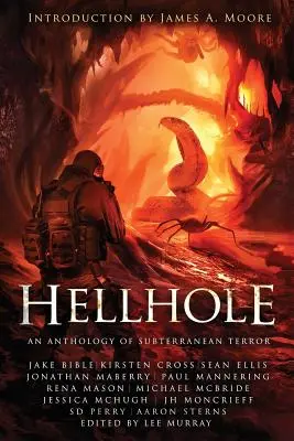 Hellhole: A földalatti rémület antológiája - Hellhole: An Anthology of Subterranean Terror