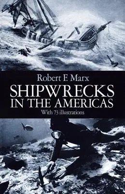 Hajóroncsok Amerikában - Shipwrecks in the Americas