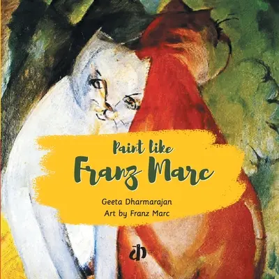 Festeni, mint Franz Marc - Paint like Franz Marc