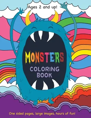 Szörnyek színezőkönyv gyerekeknek 2 éves kortól! - Monsters Coloring Book for Kids Ages 2 and Up!