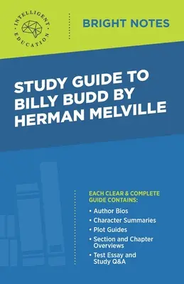 Tanulmányi útmutató Herman Melville Billy Budd című művéhez - Study Guide to Billy Budd by Herman Melville