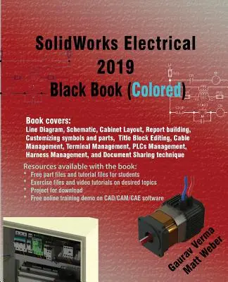 SolidWorks Electrical 2019 Black Book (Színes) - SolidWorks Electrical 2019 Black Book (Colored)