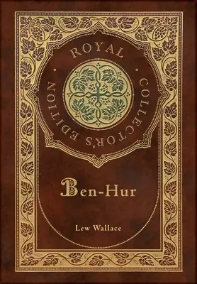 Ben-Hur (Royal Collector's Edition) (tokkal, laminált keményfedeles borítóval) - Ben-Hur (Royal Collector's Edition) (Case Laminate Hardcover with Jacket)