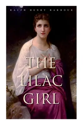 A lila lány: Romance Novel - The Lilac Girl: Romance Novel