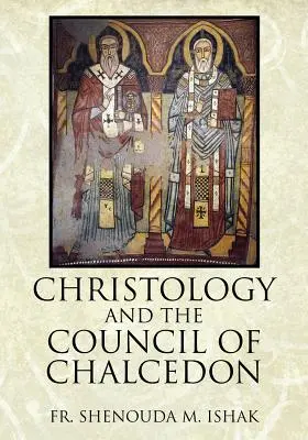 A krisztológia és a khalkédoni zsinat - Christology and the Council of Chalcedon