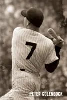 7: A Mickey Mantle-regény - 7: The Mickey Mantle Novel