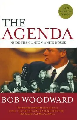 A napirend: Clinton Fehér Háza - The Agenda: Inside the Clinton White House