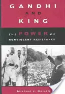 Gandhi és King: Az erőszakmentes ellenállás ereje - Gandhi and King: The Power of Nonviolent Resistance