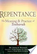 Bűnbánat: A teshuvah jelentése és gyakorlata - Repentance: The Meaning & Practice of Teshuvah