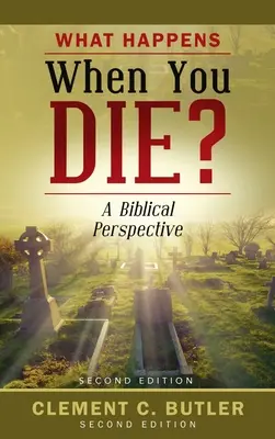 Mi történik, ha meghalsz?, Második kiadás - What Happens When You Die?, Second Edition