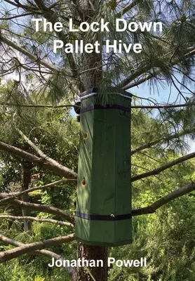 A zárlatos raklapos kaptár - The Lockdown Pallet Hive