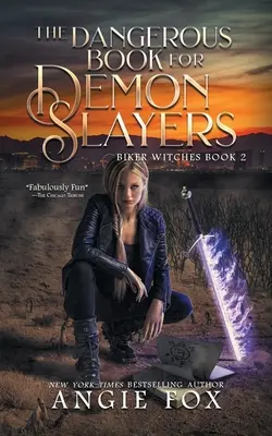 Veszélyes könyv démonölők számára - The Dangerous Book for Demon Slayers