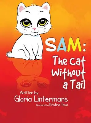 Sam: A farok nélküli macska - Sam: The Cat Without a Tail