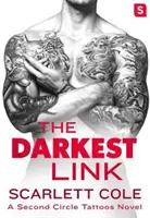 The Darkest Link: A Smoldering, Sexy Tattoo Romance