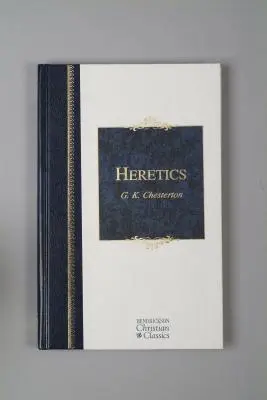 Heresies: Eretnekség és ortodoxia az egyház történetében - Heresies: Heresy and Orthodoxy in the History of the Church