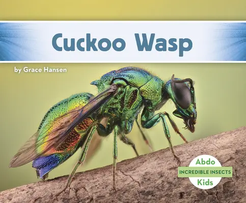 Kakukkdarázs - Cuckoo Wasp