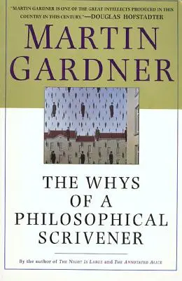 Egy filozófiai írnok miértjei - The Whys of a Philosophical Scrivener