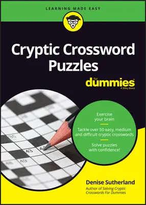 Rejtélyes keresztrejtvények Dummies számára - Cryptic Crossword Puzzles for Dummies