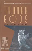 A borostyán istenek és más történetek - The Amber Gods and Other Stories