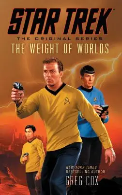 Star Trek: Az eredeti sorozat: A világok súlya - Star Trek: The Original Series: The Weight of Worlds