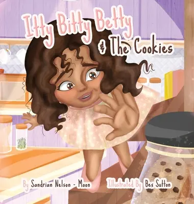 Itty Bitty Betty és a sütik - Itty Bitty Betty And The Cookies