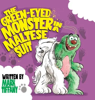 A zöldszemű szörnyeteg máltai öltönyben - The Green-eyed Monster in a Maltese Suit