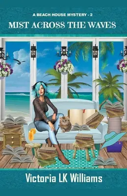 Köd a hullámokon át - Mist Across the Waves