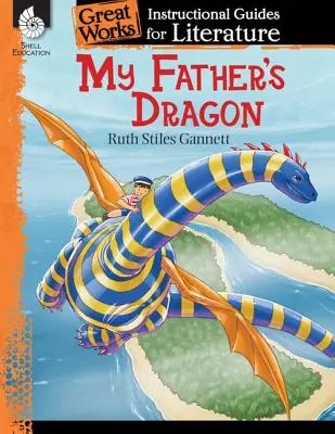 Apám sárkánya - My Father's Dragon