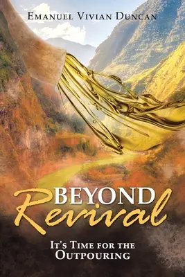 Beyond Revival