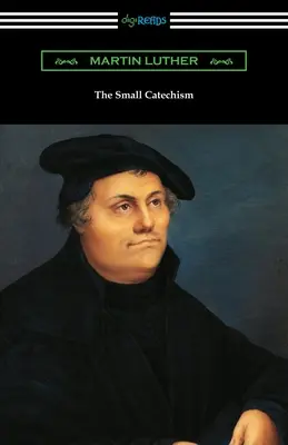 A kis katekizmus - The Small Catechism