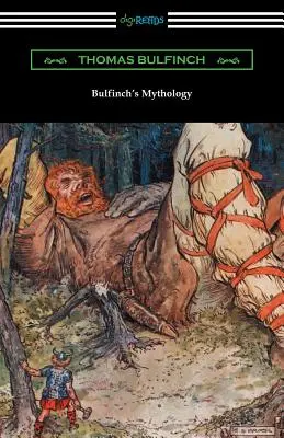 Bulfinch mitológiája - Bulfinch's Mythology