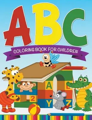 ABC színezőkönyv gyerekeknek - ABC Coloring Book For Children