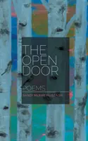 A nyitott ajtó: Poems - The Open Door: Poems