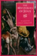 Jézus misztériumai - A keresztény egyház eredetének és tanításainak muszlim tanulmányozása - Mysteries of Jesus - A Muslim Study of the Origins and Doctrines of the Christian Church