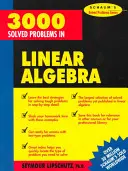 3000 megoldott feladat a lineáris algebrában - 3,000 Solved Problems in Linear Algebra