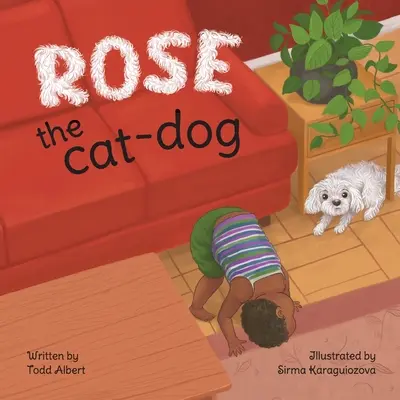 Rose, a macskakutya - Rose the cat-dog