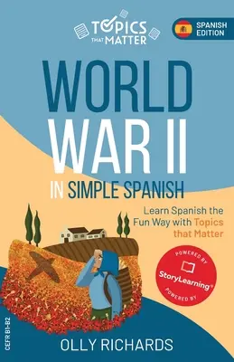 Második világháború egyszerű spanyolul - World War II in Simple Spanish